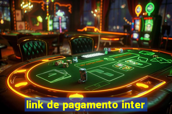 link de pagamento inter